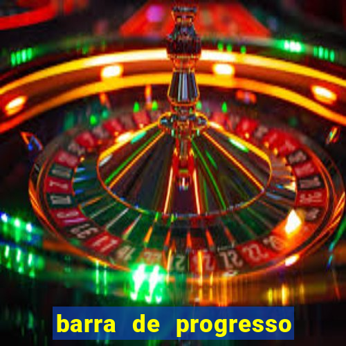 barra de progresso 99 blaze o que significa